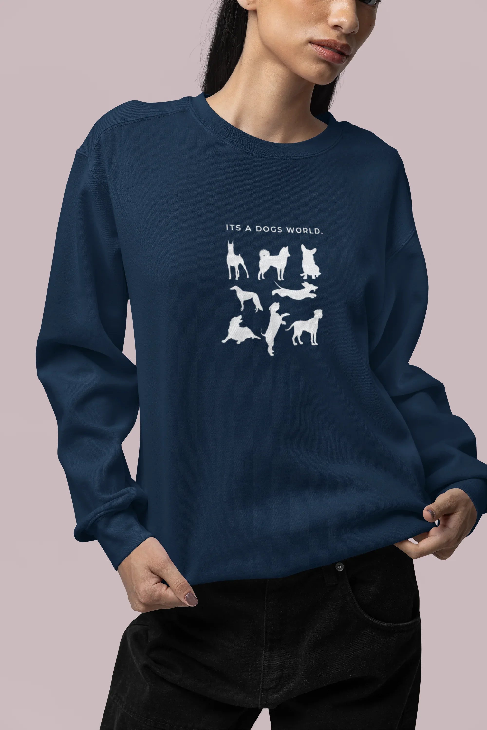 It’s a Dog’s World | Dog Lover Sweatshirt UK - Alley Crafters