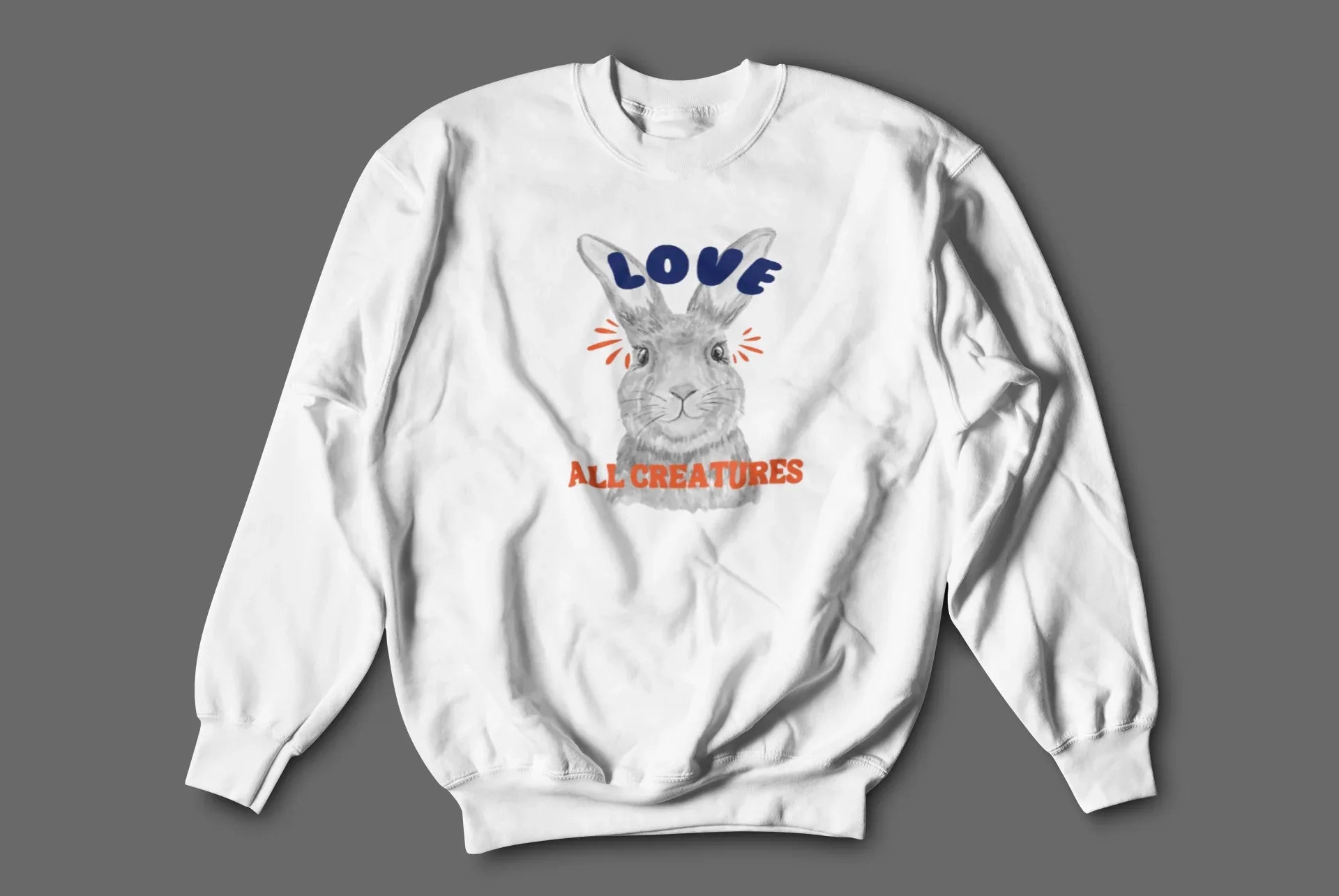 Love All Creatures Sweatshirt - Cute Bunny Animal Rights Crewneck - Alley Crafters