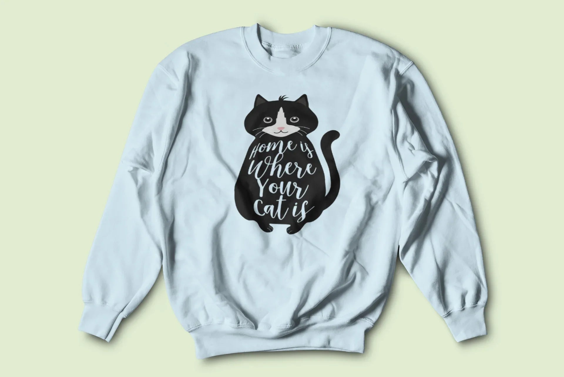 “Home Is Where Your Cat Is” Sweatshirt - Alley Crafters