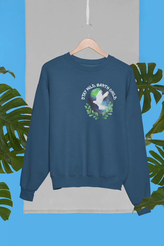 “Stay Wild, Earth Child” Dove Nature Sweatshirt - Alley Crafters