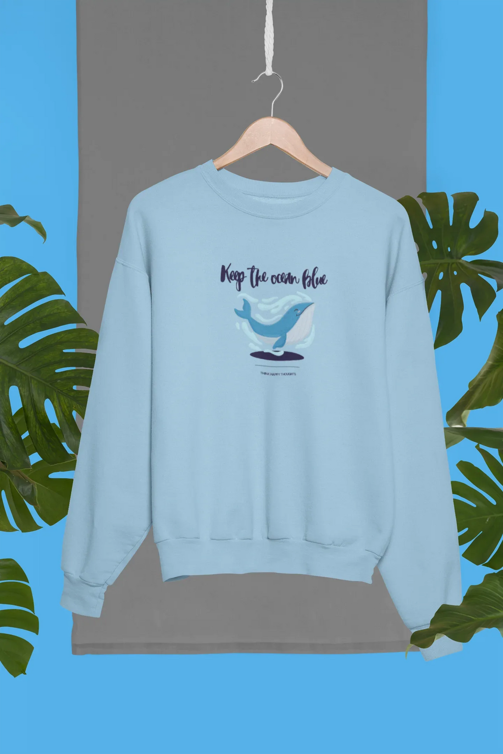Keep the Ocean Blue Sweatshirt – Whale Graphic Eco Quote Crewneck, Nature & Ocean Lover Gift - Alley Crafters