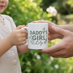 Daddy's Girl Mug Lily Gift