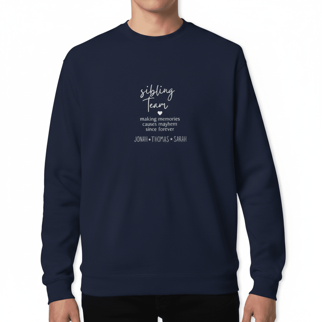 Navy crewneck sweatshirt worn by model with 'sibling team' quote on the chest