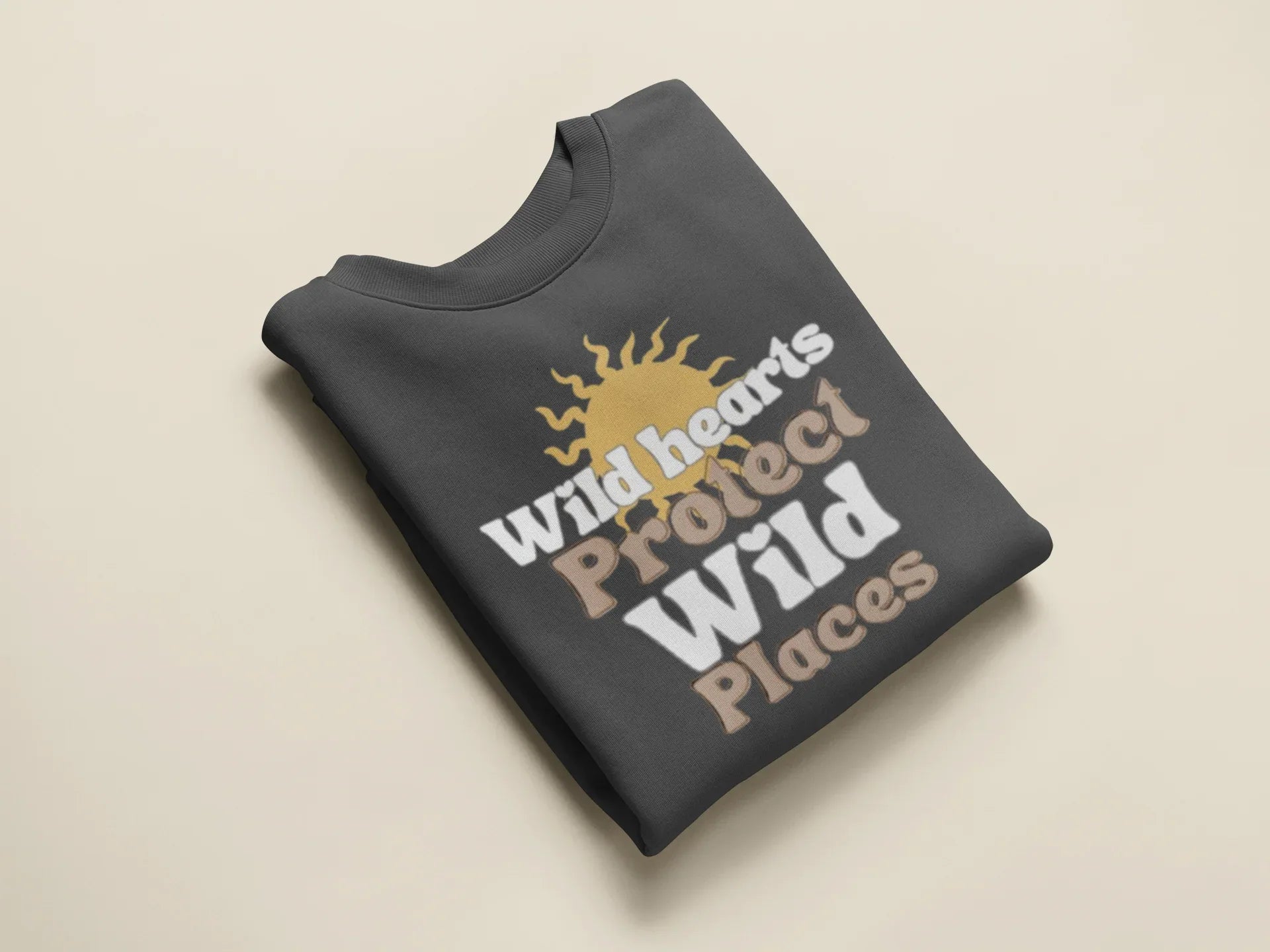 Charcoal crewneck sweatshirt with “Wild hearts Protect Wild Places” graphic on chest