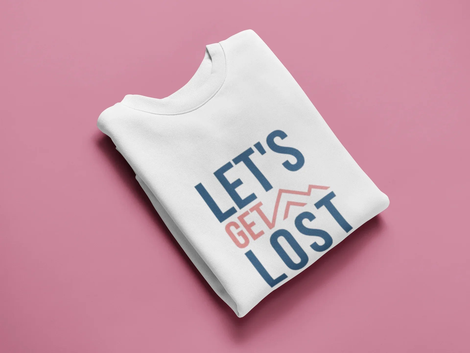 White crewneck sweatshirt with blue and red “LET'S GET LOST” graphic