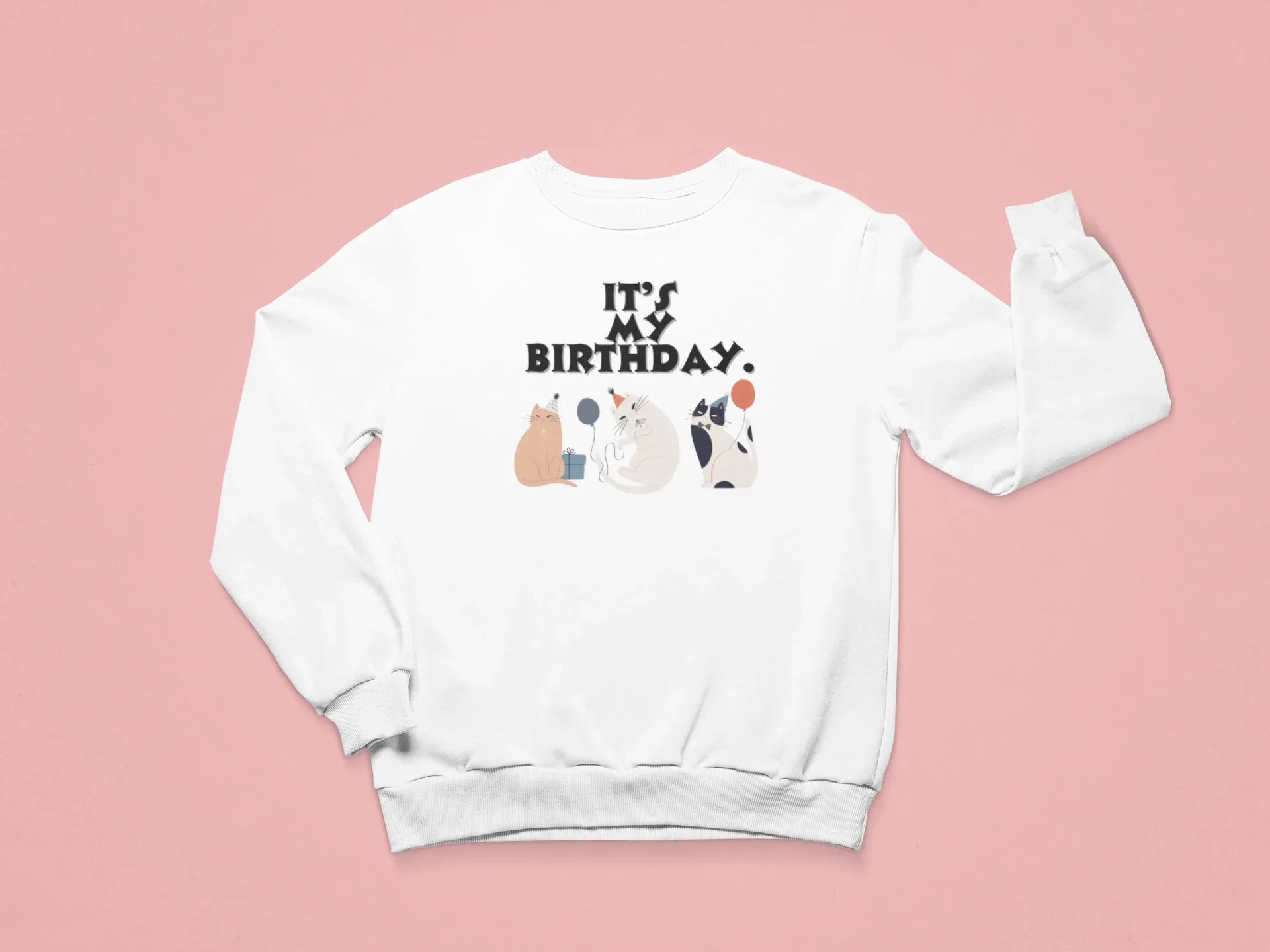 White crewneck cat birthday sweatshirt with front graphic cats and “It’s my birthday” text