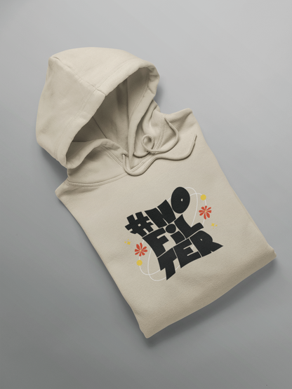Hooded Sweatshirt No Filter - Unisex