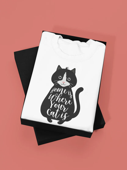 “Home Is Where Your Cat Is” Sweatshirt - Alley Crafters