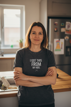 Dark grey graphic T-shirt with 'I GOT THIS FROM MY KIDS.' print on front