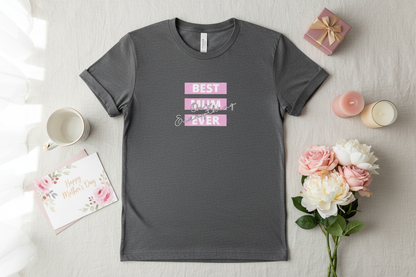 Grey Best Mum Ever T-Shirt Flat Lay
