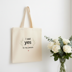 I Said Yes Tote - Roses White Wall