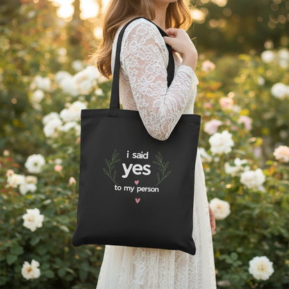 I Said Yes Tote - Woman Garden