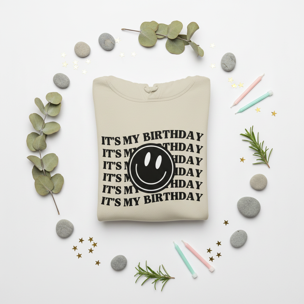 It's My Birthday Hoodie 1