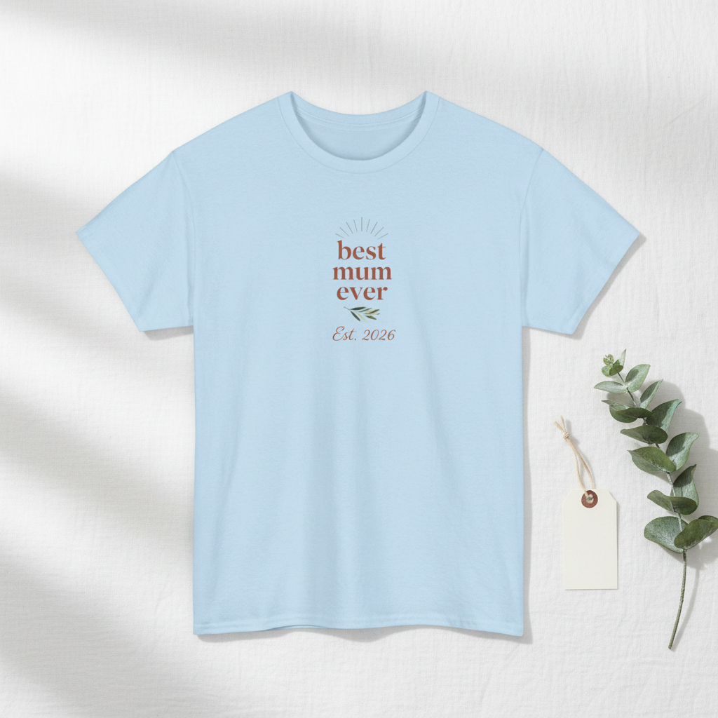 Light blue personalised T-shirt with 'best mum ever' and Est. 2026 print
