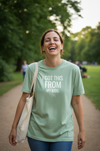 Light green graphic T-shirt with 'I GOT THIS FROM MY KIDS.' print on front