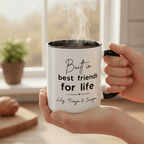 Personalised Best Friends for Life Mug | Custom Name Accent Coffee Mug - AlleyCrafters