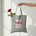 Gray tote bag with 'LOVE YOU MUCH KATIE' heart text print.