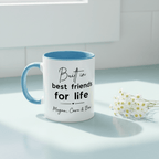 Personalised Best Friends for Life Mug | Custom Name Accent Coffee Mug - AlleyCrafters