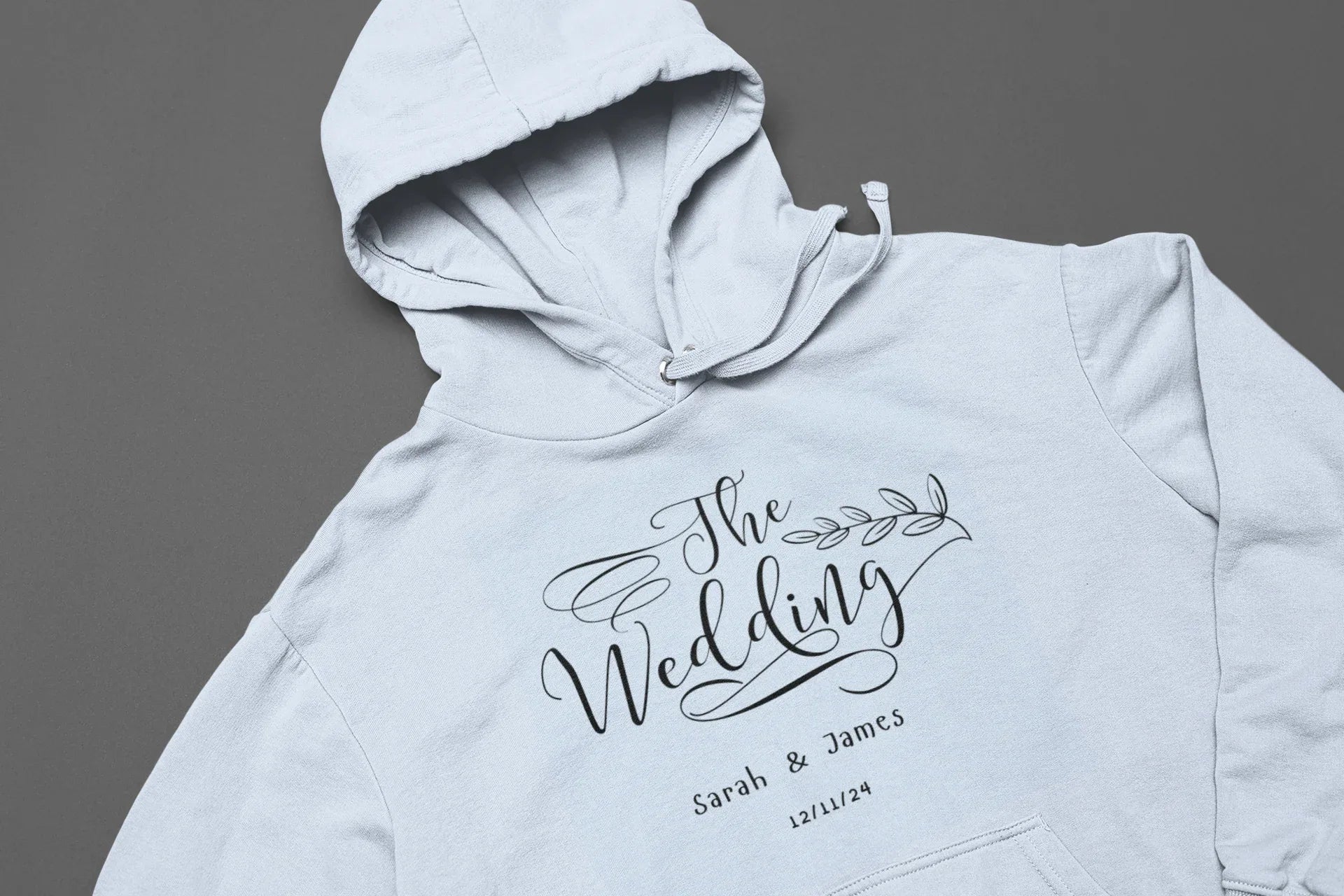 Light blue personalised wedding day hoodie sweatshirt with front hood and printed text