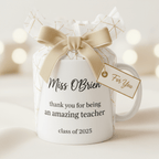 Personalised teacher thank-you mug with gift tag, 'Miss O'Brien' and 'Class of 2025'.