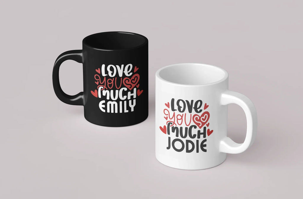 Personalised mugs set: black mug with EMILY, white mug with JODIE, 'Love you much'