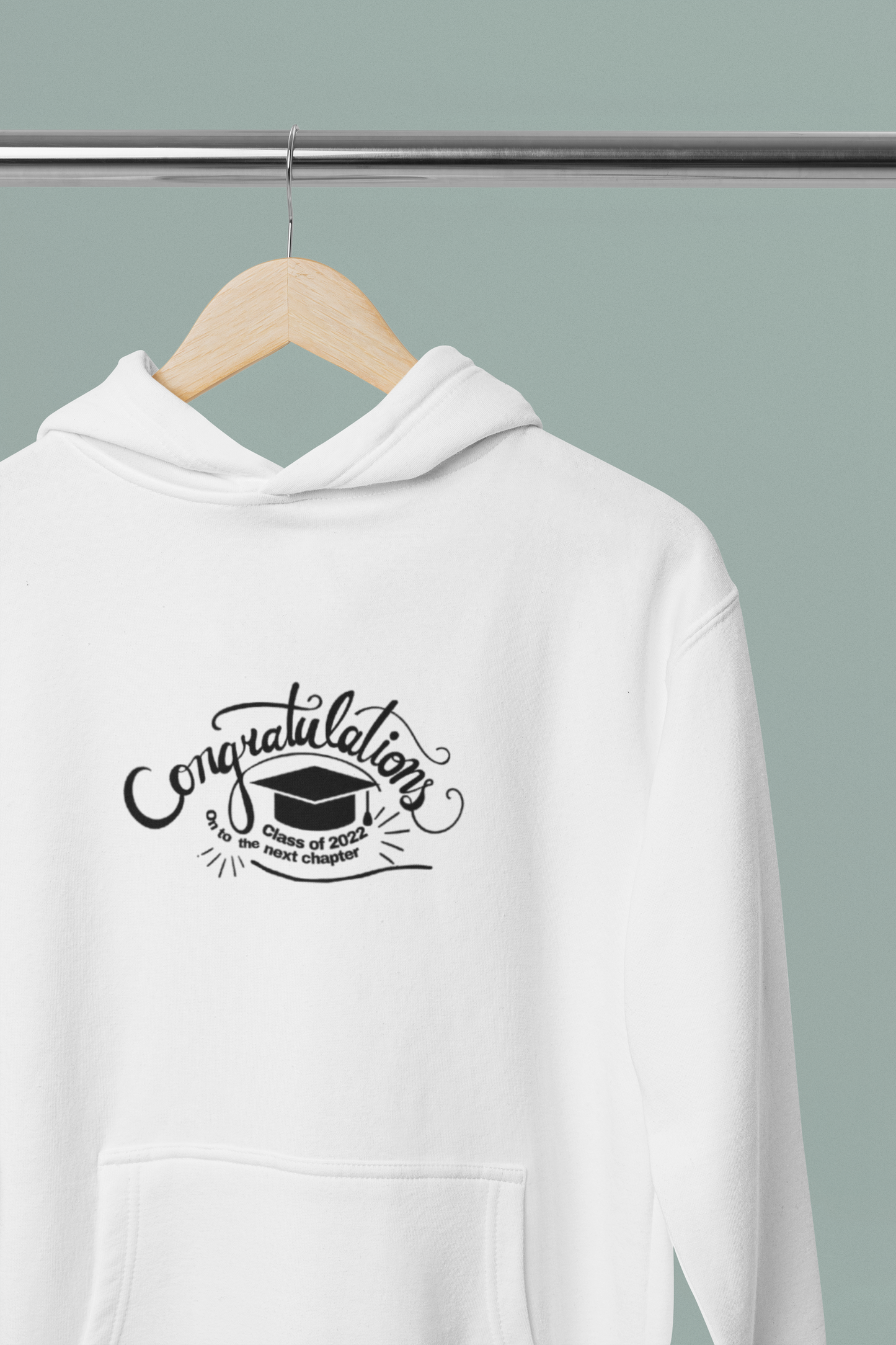 Hooded Sweatshirt - On to the Next Chapter Graduation