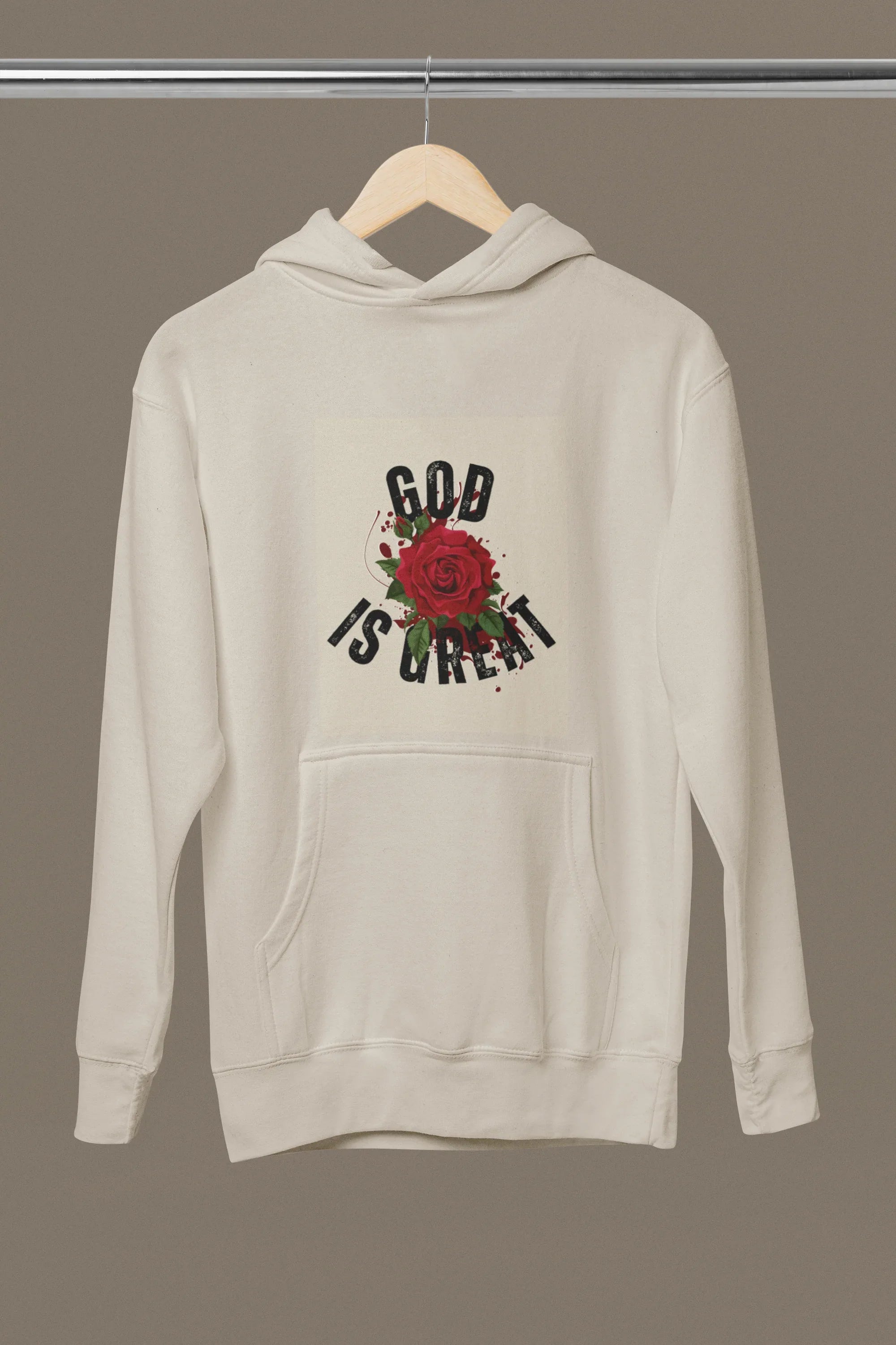 Cream hooded sweatshirt with 'GOD IS GREAT' rose graphic and front pocket