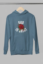 Blue hooded sweatshirt with back 'GOD IS GREAT' rose graphic and hood