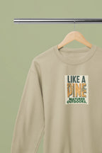 Sand crewneck sweatshirt with 'LIKE A PINE' front graphic
