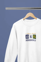White crewneck sweatshirt with dad jokes slogan graphic on front