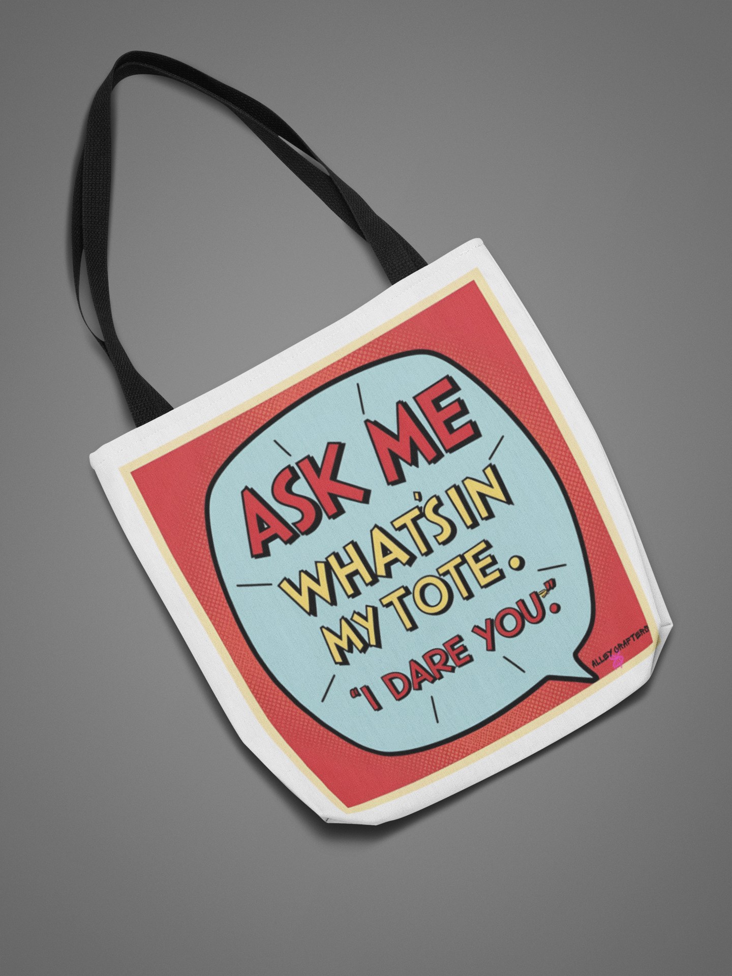 Ask Me What's In My Tote, I Dare You