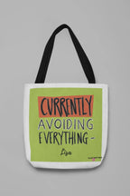 White canvas tote with lime green front panel and 'Currently Avoiding Everything-' text, Lisa