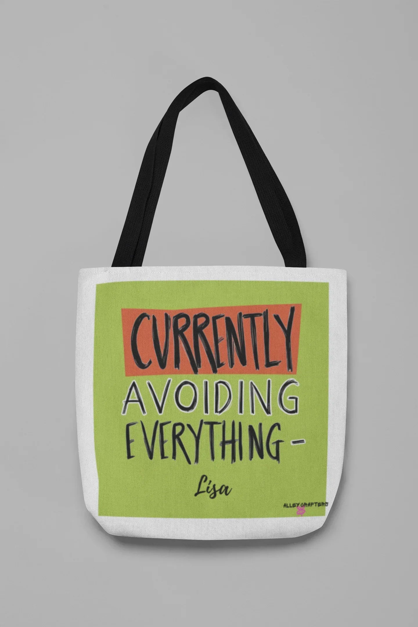White canvas tote with lime green front panel and 'Currently Avoiding Everything-' text, Lisa