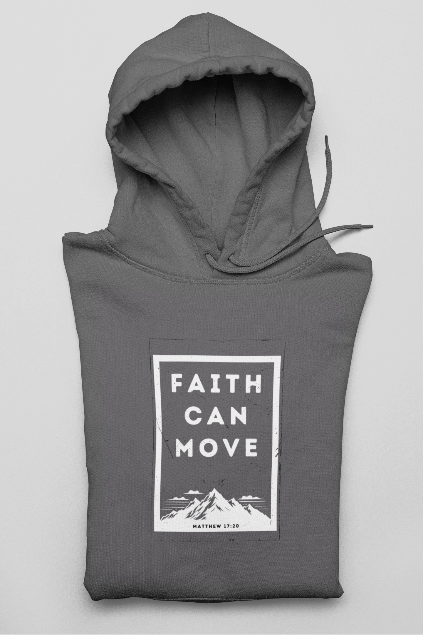 Faith Can Move Hoodie Sweatshirt