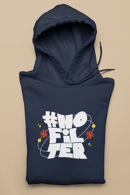 Hooded Sweatshirt No Filter - Unisex