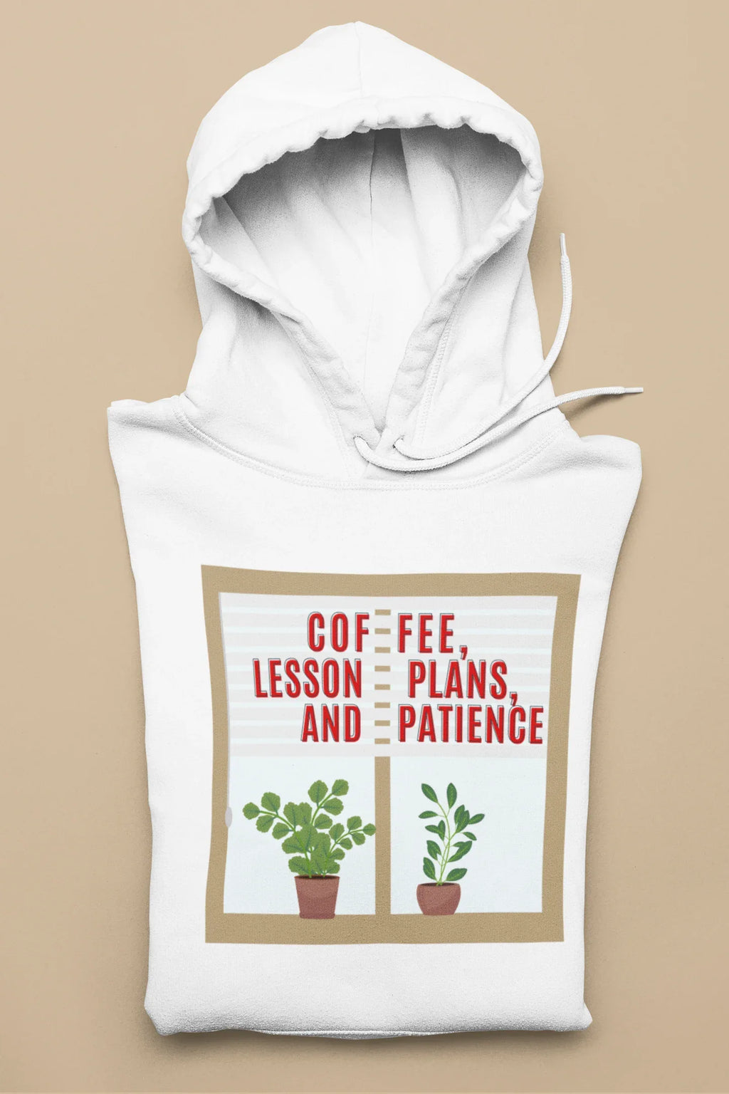 White pullover hoodie with hood and kangaroo pocket, front graphic with potted plants and text