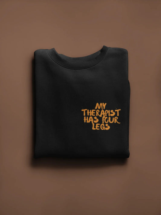 My Therapist Has Four Legs Sweatshirt - Alley Crafters