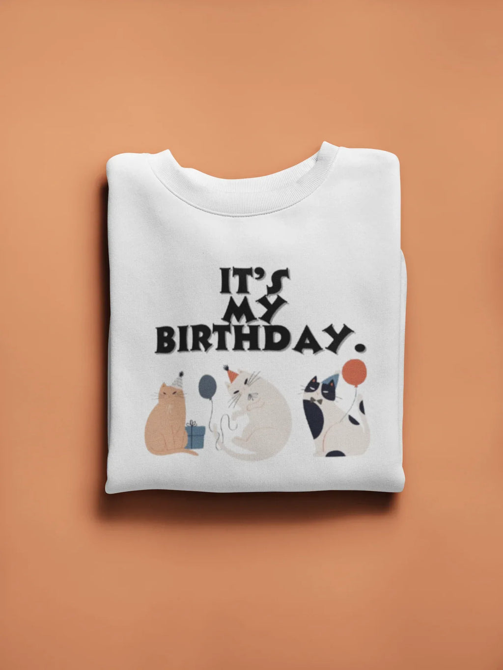 White crewneck cat birthday sweatshirt with front graphic cats and “It’s my birthday” text