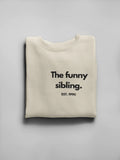 Personalised Sibling Sweatshirt | Custom Funny Sibling Gift | EST Year Jumper UK - Alley Crafters