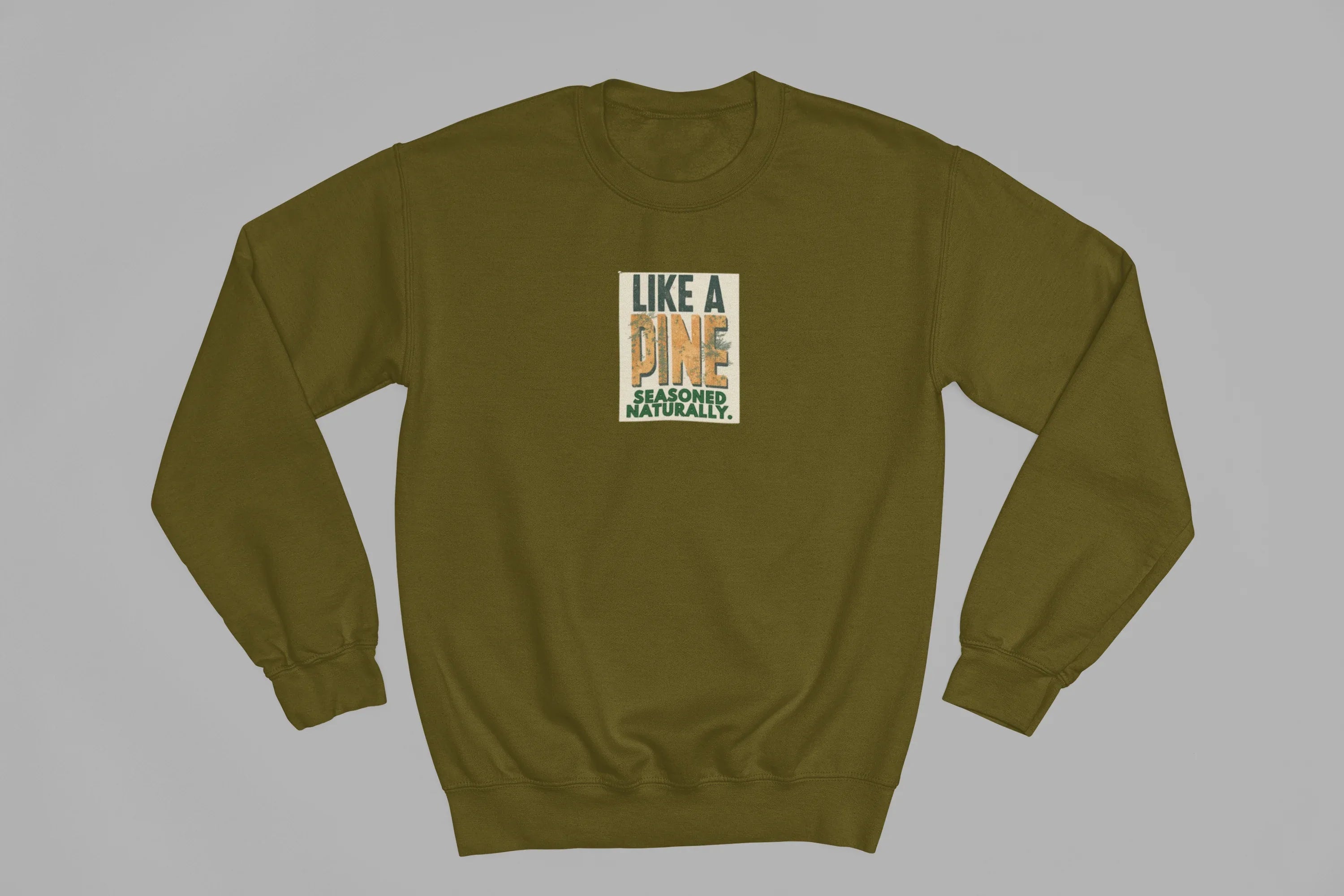 Olive-brown sweatshirt with crew neck and “Like a Pine” logo print on chest