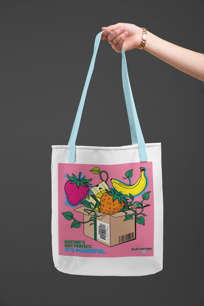 Nature’s Not Perfect, It’s Powerful -Tote Bag