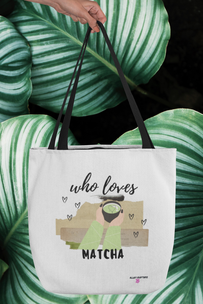 Who Loves Matcha - Tote Bag