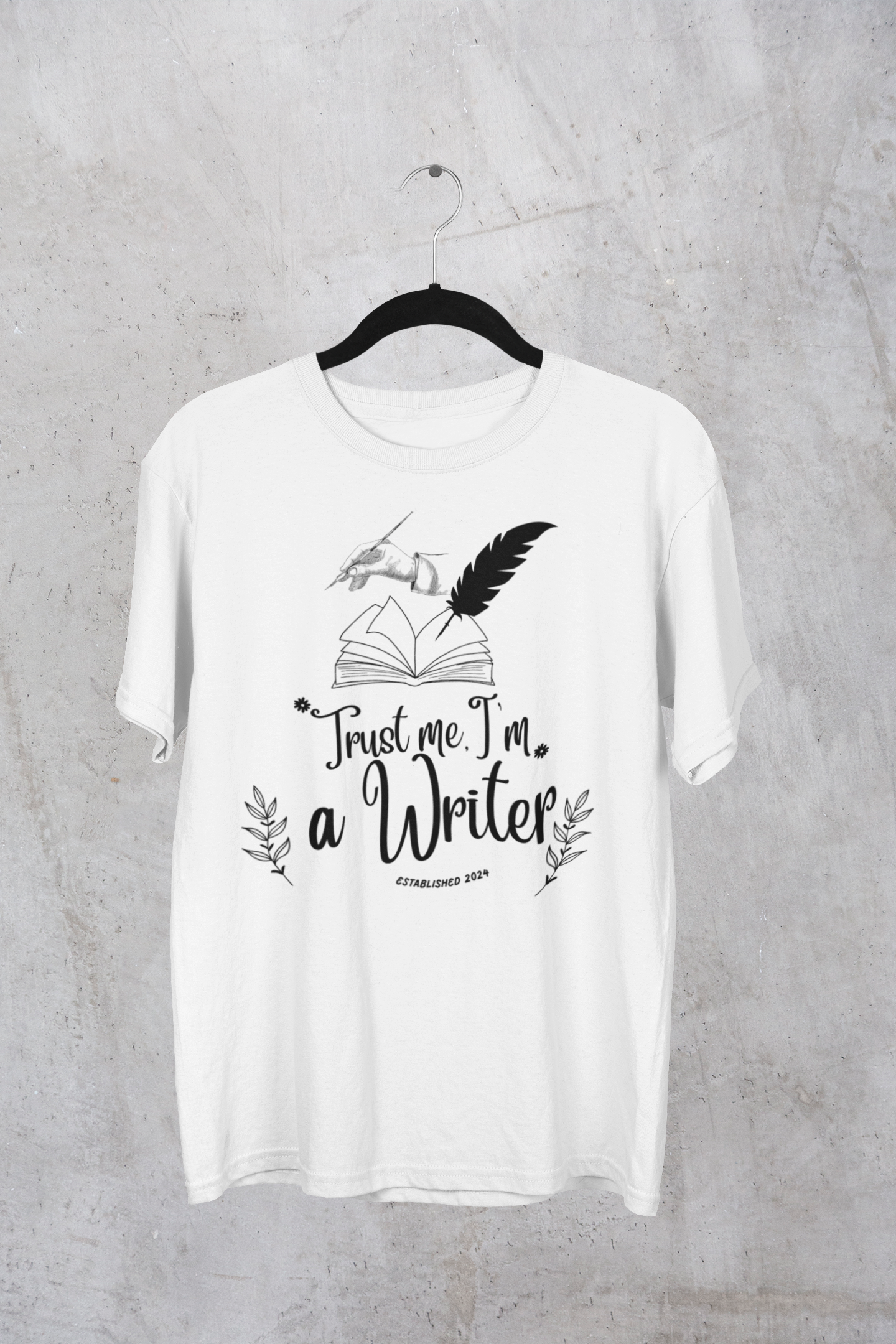 Trust Me, I'm [Your Choice Here]" T-Shirt