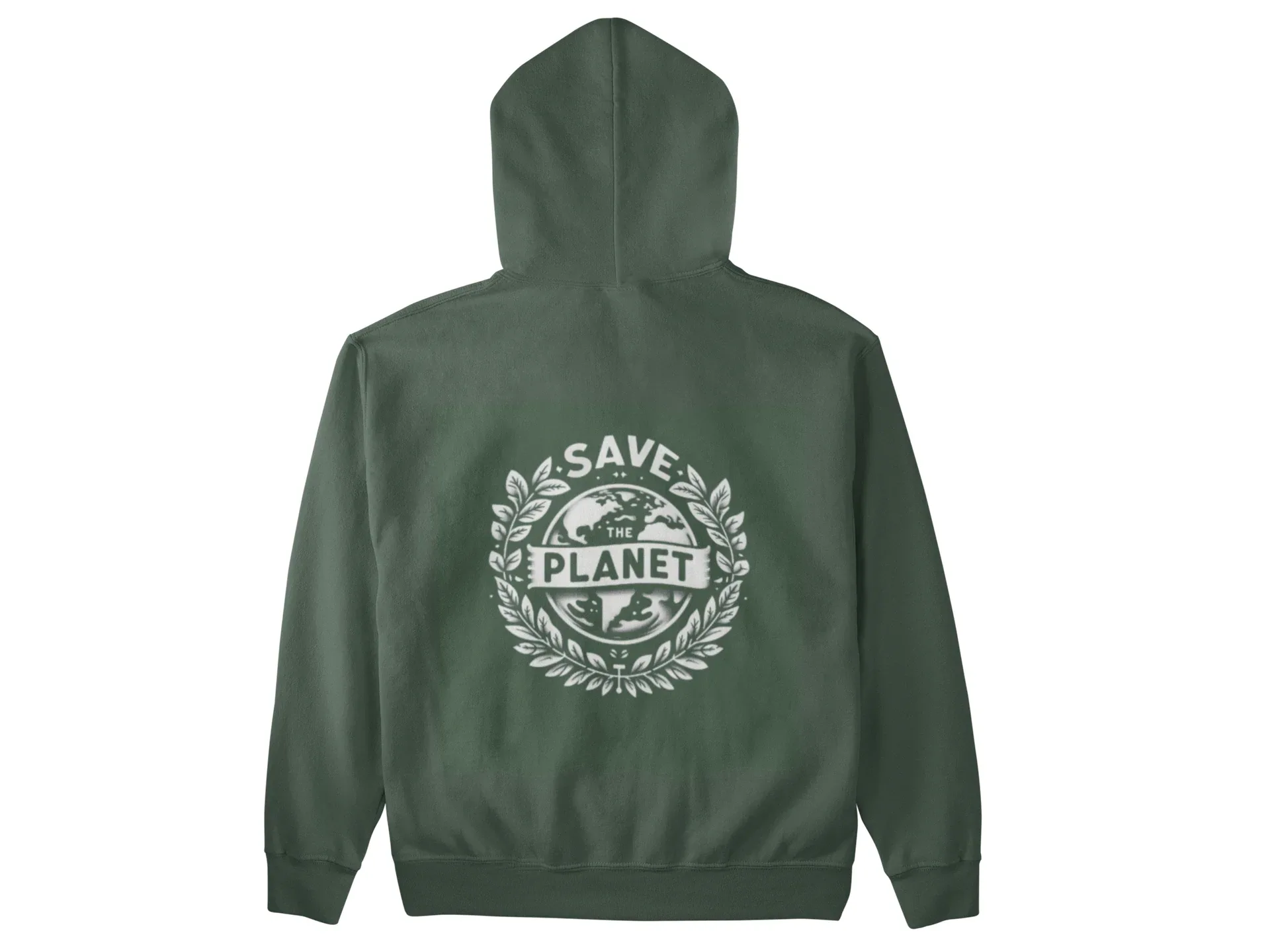 Forest green hooded sweatshirt with SAVE THE PLANET wreath graphic on back