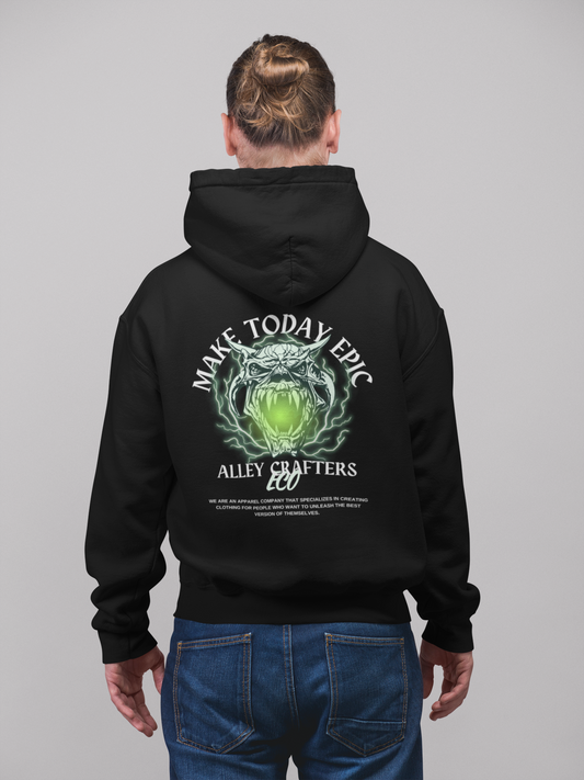 Hooded Sweatshirt - Make Today Epic