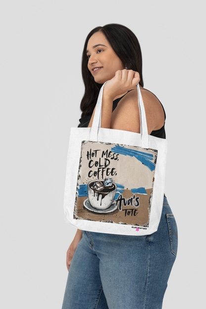 Hot Mess Cold Coffee- Tote Bag