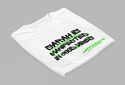Manifesting in Good Vibes – Personalised T- Shirt