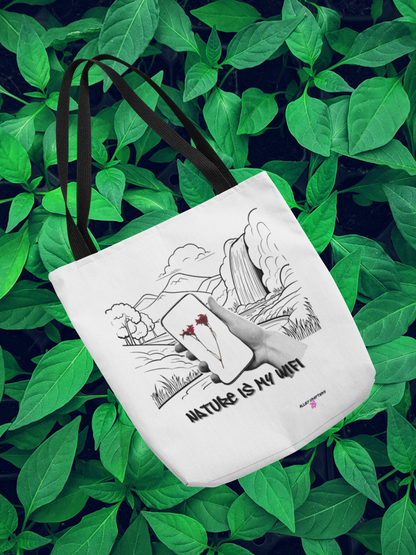 Nature Is My WiFi – Tote Bag