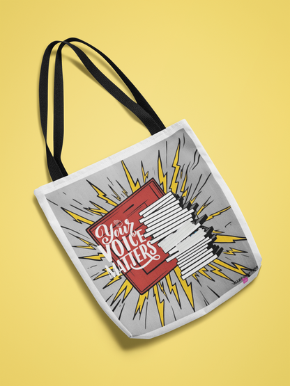 Your Voice Matters Tote Bag