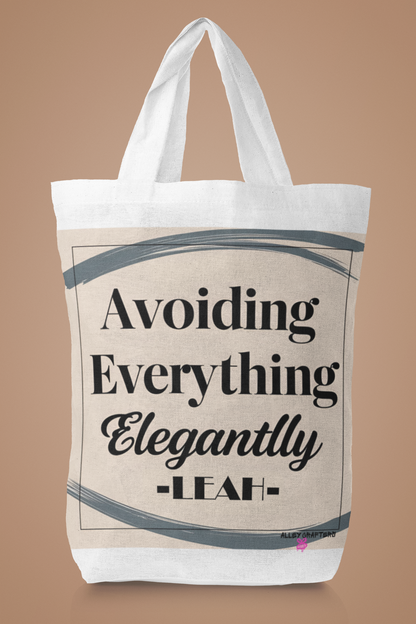 'Avoiding Everything Elegantly' Tote Bag